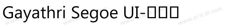 Gayathri Segoe UI字体转换
